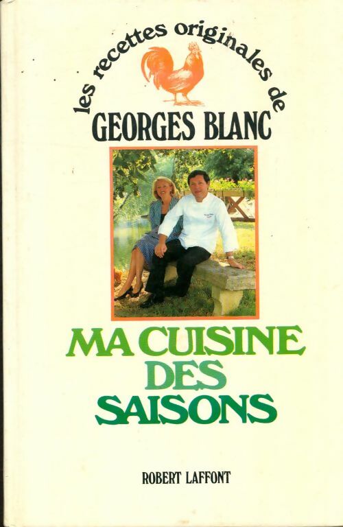 Livrenpoche : Ma cuisine des saisons - Georges Blanc - Livre