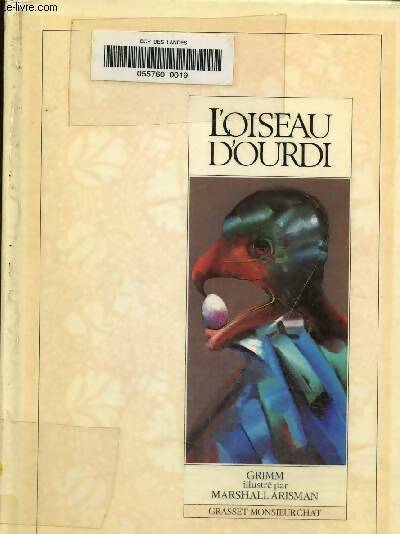 Livrenpoche : L'oiseau d'ourdi - Jacob Grimm - Livre