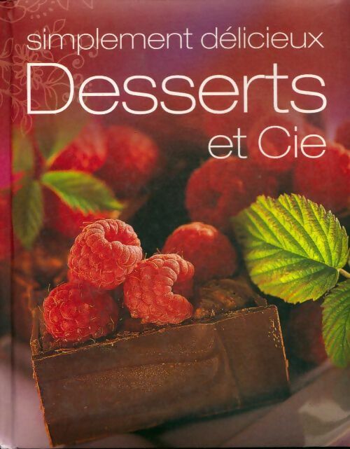 Livrenpoche : Desserts et cie - Collectif - Livre