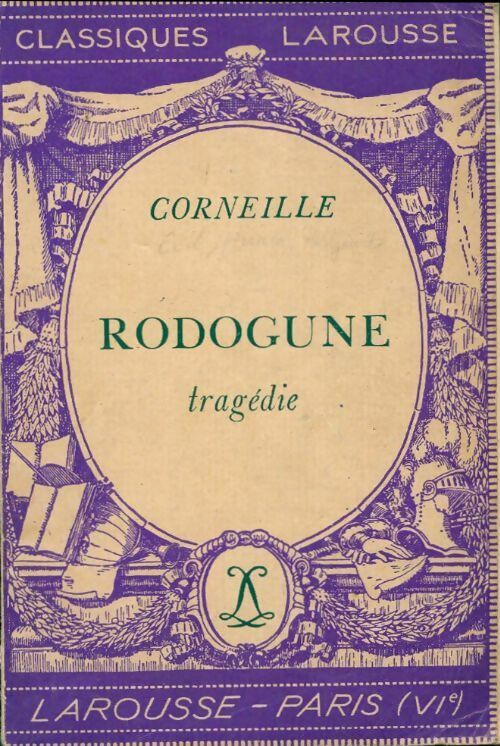 Livrenpoche : Rodogune - Pierre Corneille - Livre