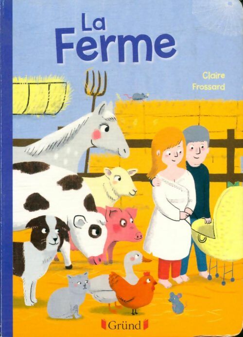 Livrenpoche : La ferme - Claire Frossard - Livre