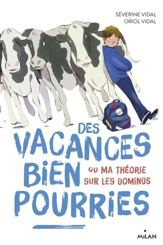 Livrenpoche : Des vacances bien pourries (ou ma théorie sur les dominos) - Séverine Vidal - Livre