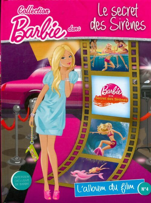 Livrenpoche : Barbie : Le livre des sirènes. L'album du film - Collectif - Livre