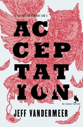 Livrenpoche : Acceptation - Jeff Vandermeer - Livre