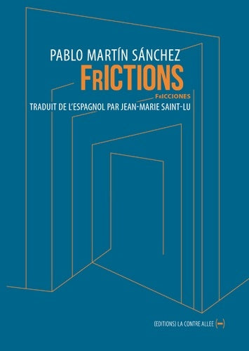 Livrenpoche : Frictions - Pablo Martin Sanchez - Livre