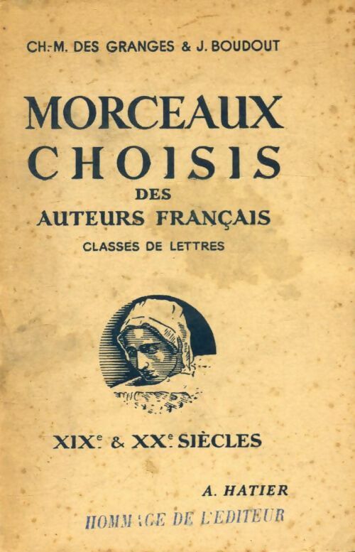 Livrenpoche : Morceaux choisis des auteurs français XIXe et XXe siècles - J. Boudout - Livre