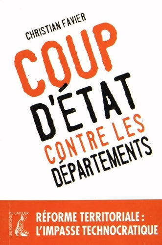 Livrenpoche : Coup d'Etat contre les départements - Christian Favier - Livre