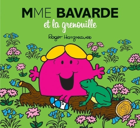 Livrenpoche : Mme bavarde et la grenouille - Roger Hargreaves - Livre