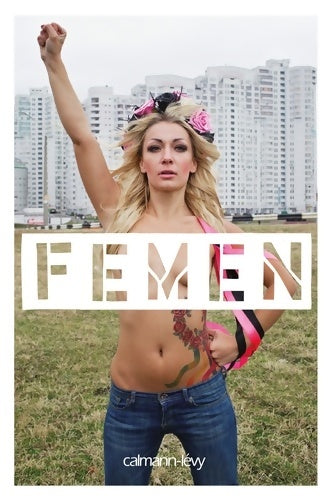 Livrenpoche : Femen - Galia Ackerman - Livre