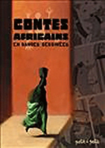 Livrenpoche : Contes africains en bandes dessinées - Collectif - Livre