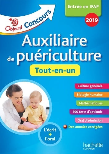 Livrenpoche : Concours entrée en IFAP 2019 auxiliaire de puériculture Tout en un - Gérard Guilhemat - Livre