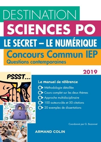 Livrenpoche : Destination sciences Po : Le secret, le numérique. Concours commun IEP 2019 - Grégory Bozonnet - Livre