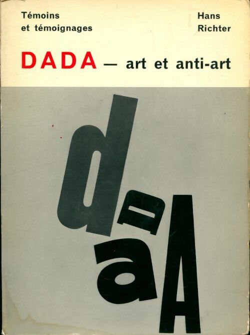 Livrenpoche : Dada - art et anti-art - Hans Richter - Livre