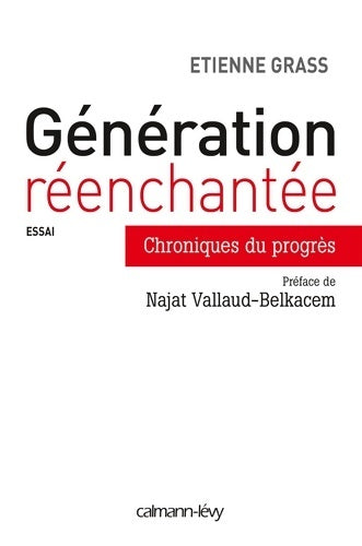 Livrenpoche : Génération réenchantée - Etienne Grass - Livre