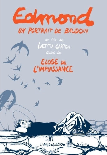 Livrenpoche : Edmond, un portrait de Baudouin / Éloge de l'impuissance - Baudoin - Livre