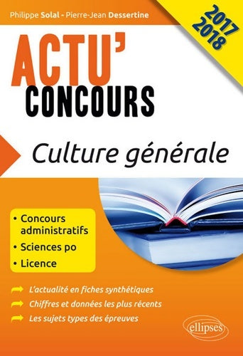 Livrenpoche : Culture générale actu'concours 2017-2018 - Philippe Solal - Livre