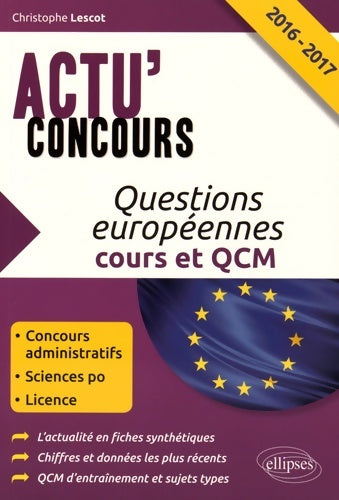Livrenpoche : Questions européennes cours et QCM 2016-2017 - Christophe Lescot - Livre