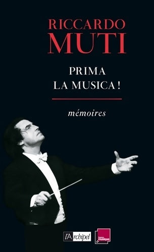 Livrenpoche : Prima la musica ! - Riccardo Muti - Livre