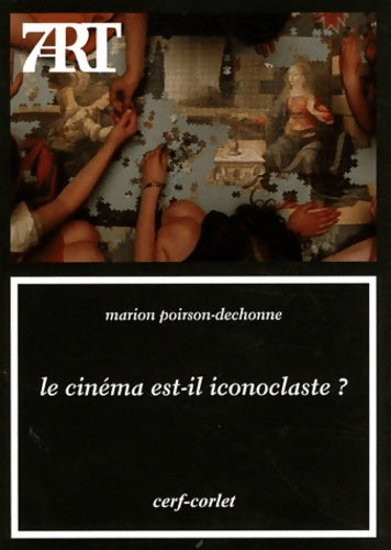 Livrenpoche : Le cinéma est-il iconoclaste ? - Marion Poirson-dechonne - Livre