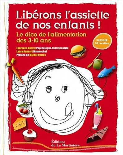 Livrenpoche : Liberons l'assiette de nos enfants - Laura Annaert - Livre