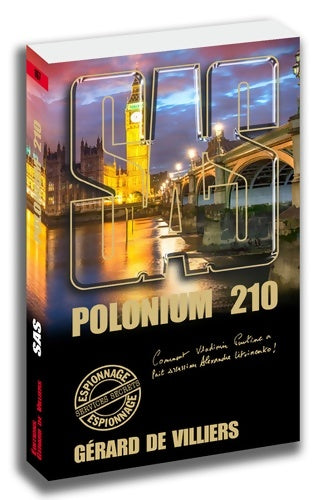 Livrenpoche : Polonium 210 - Gérard De Villiers - Livre