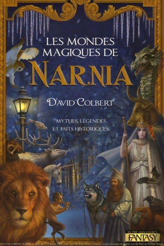 Livrenpoche : Les mondes magiques de narnia - David Colbert - Livre