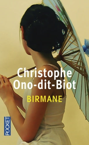 Livrenpoche : Birmane - Christophe Ono-Dit-Bio - Livre
