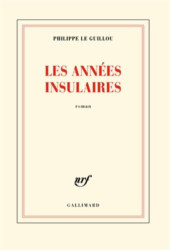 Livrenpoche : Les années insulaires - Philippe Le Guillou - Livre