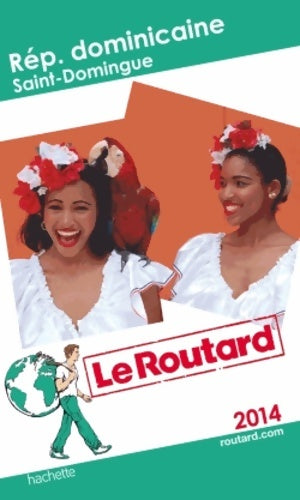 Livrenpoche : République Dominicaine, Saint-Domingue 2014 - Collectif - Livre