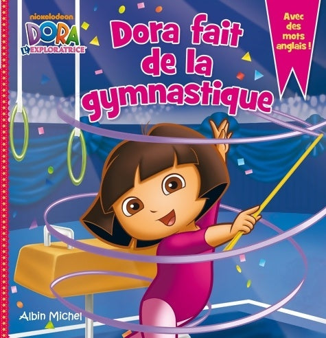 Livrenpoche : Dora fait de la gymnastique - Collectif - Livre