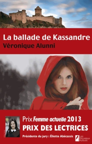 Livrenpoche : La ballade de Kassandre - Veronique Alunni - Livre
