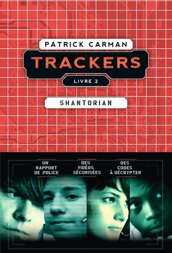 Livrenpoche : Trackers Tome II : Shantorian - Patrick Carman - Livre