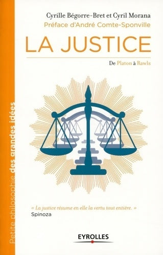 Livrenpoche : La justice. De Platon à Rawls - Cyrille Bégorre-Bret - Livre