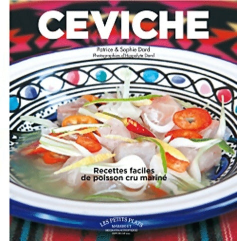 Livrenpoche : Ceviche - Patrice Dard - Livre