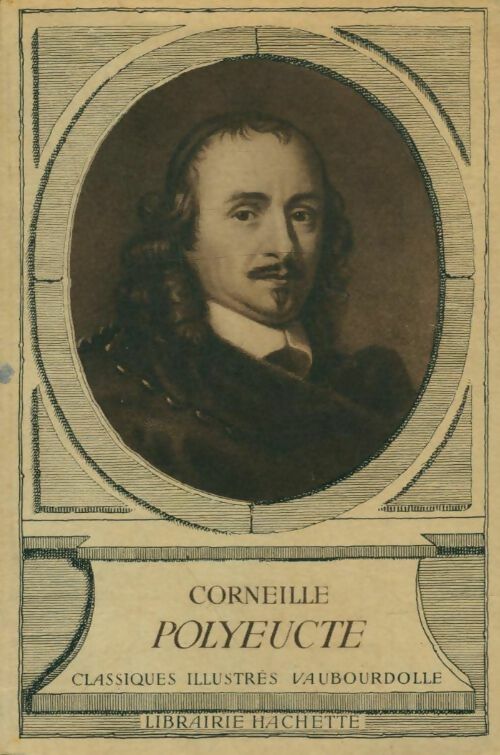Livrenpoche : Polyeucte - Pierre Corneille - Livre