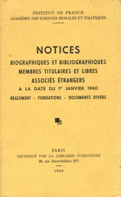 Livrenpoche : Notices biographiques et bibliographiques membres titulaires et libres associés étrangers - Collectif - Livre
