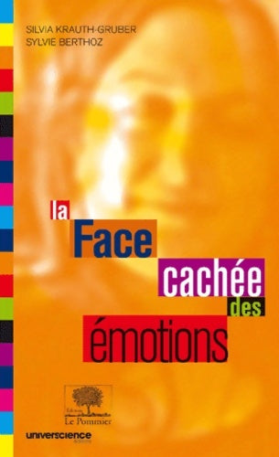 Livrenpoche : La face cachée des émotions - Syvie Berthoz - Livre