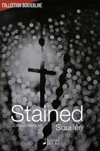 Livrenpoche : Stained - Joanne Hichens - Livre
