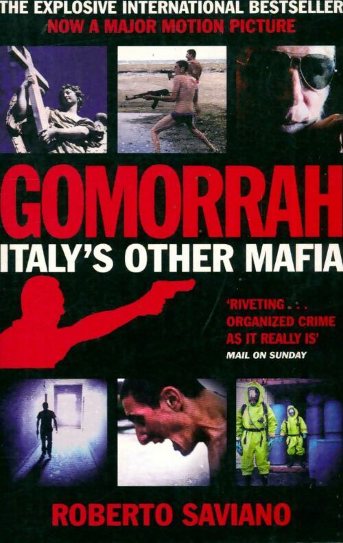 Livrenpoche : Gomorrah. Italy's other mafia - Roberto Saviano - Livre