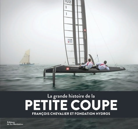 Livrenpoche : La grande histoire de la petite coupe - François Chevalier - Livre