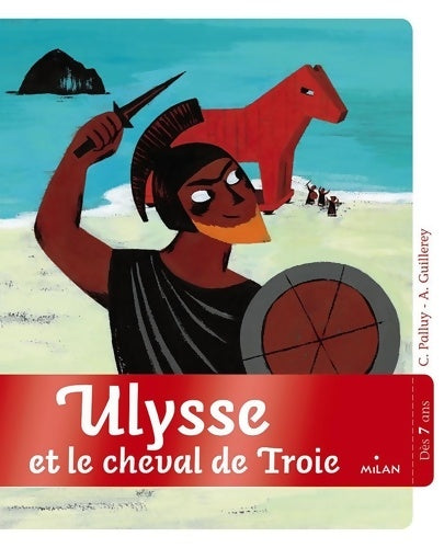 Livrenpoche : Ulysse et le cheval de troie - Christine Palluy - Livre