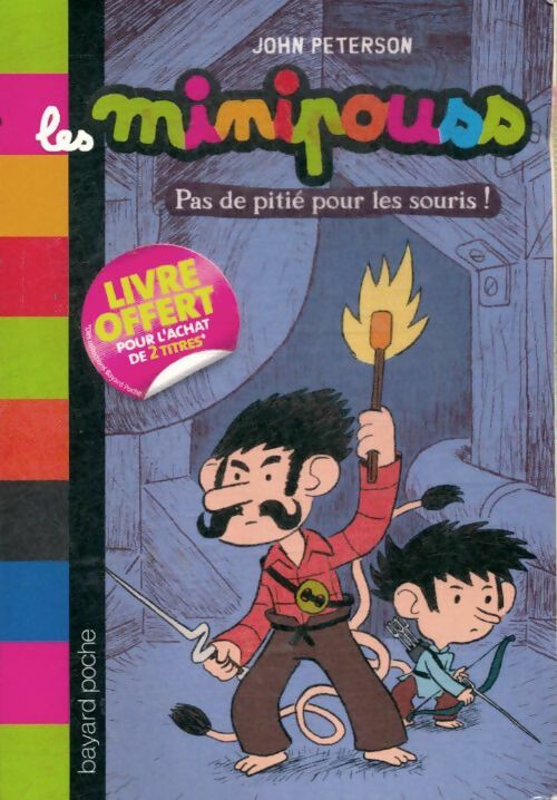Livrenpoche : Pas de pitié pour les souris ! - John Peterson - Livre