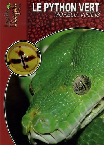 Livrenpoche : Le python vert arboricole : Morelia viridis - Steven Arth - Livre