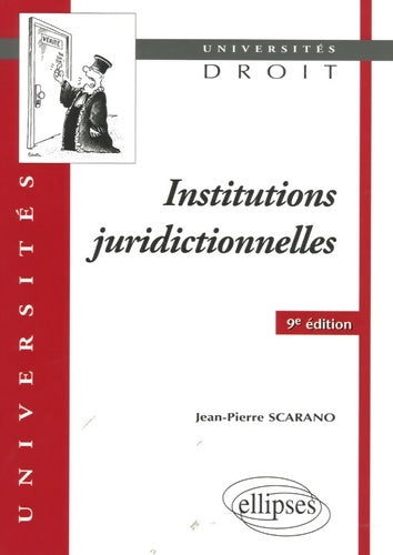 Livrenpoche : Institutions juridictionnelles - Jean-Pierre Scarano - Livre