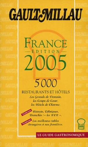 Livrenpoche : Guide gault et millau France - Justin Onclin - Livre