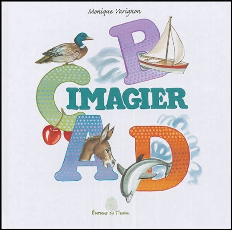Livrenpoche : Imagier - Monique Varignon - Livre