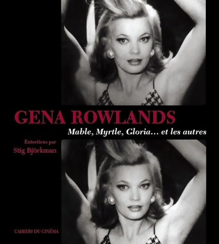 Livrenpoche : Gena rowlands - Stig Bjorkman - Livre