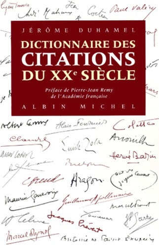 Livrenpoche : Dictionnaire des citations du XXe siècle - Jérôme Duhamel - Livre