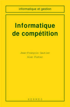 Livrenpoche : Informatique de compétition - Jean-François Gautier - Livre