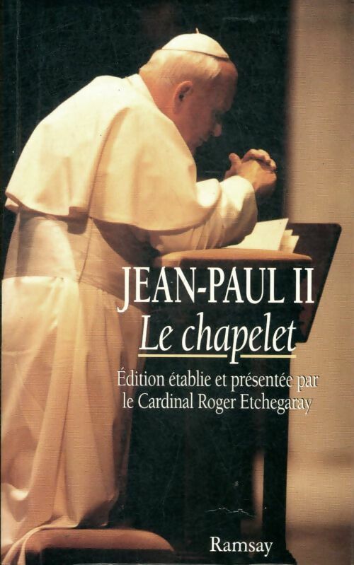 Livrenpoche : Jean-Paul ii le chapelet - Jean-Paul II - Livre